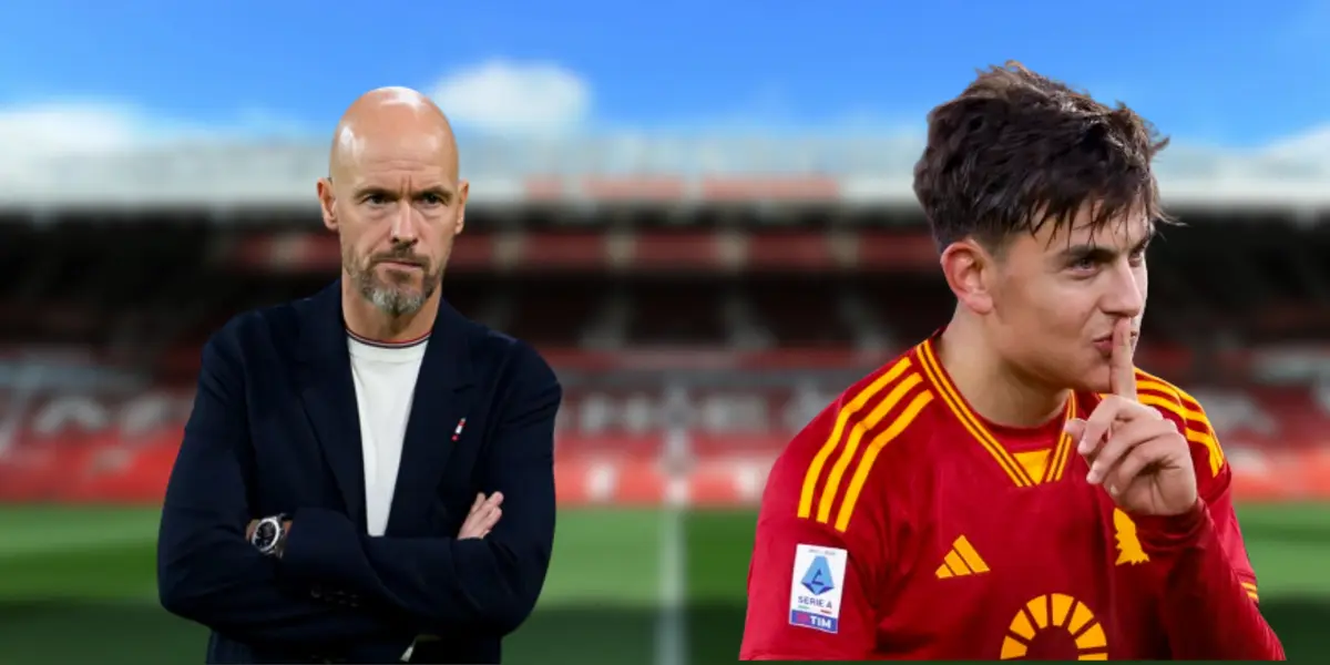 Erik ten Hag and Paulo Dybala