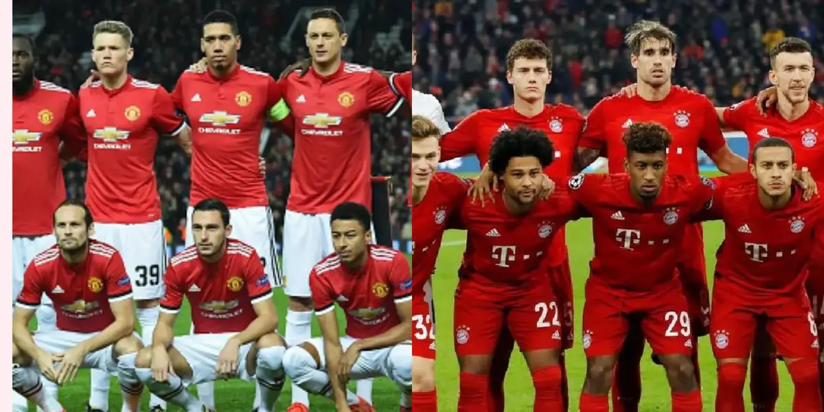 Manchester United and Bayern Munich.